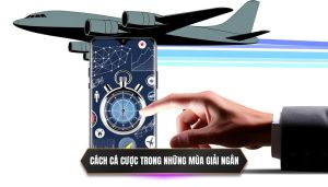 Cách cá cược trong những mùa giải ngắn